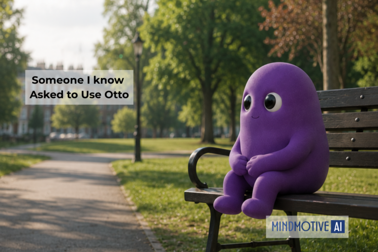 Someone I Know Asked to Use Otto
